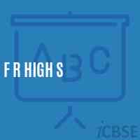 F R High S Secondary School Logo