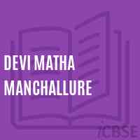 Devi Matha Manchallure Primary School Logo