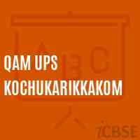 Qam Ups Kochukarikkakom Upper Primary School Logo