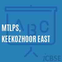 Mtlps, Keekozhoor East Primary School Logo