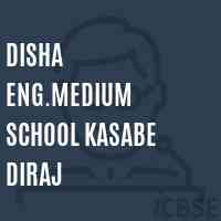 Disha Eng.Medium School Kasabe Diraj Logo