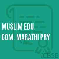 Muslim Edu. Com. Marathi Pry Primary School Logo
