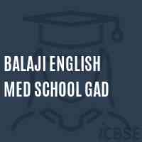 Balaji English Med School Gad Logo
