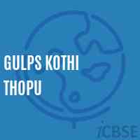 Gulps Kothi Thopu Primary School Logo