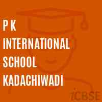 P K International School Kadachiwadi Logo