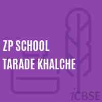 Zp School Tarade Khalche Logo