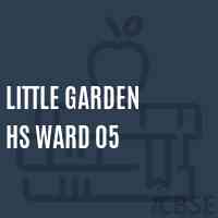 Little Garden Hs Ward 05 Secondary School Logo