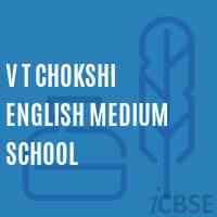 V T Chokshi English Medium School Logo