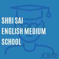 Shri Sai English Medium School Logo