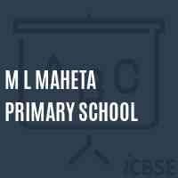 M L Maheta Primary School Logo