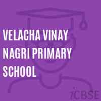 Velacha Vinay Nagri Primary School Logo