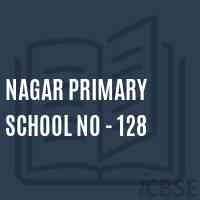 Nagar Primary School No - 128 Logo