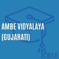 Ambe Vidyalaya (Gujarati) Senior Secondary School Logo