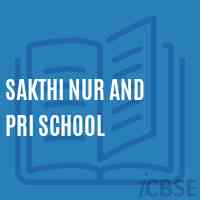 Sakthi Nur and Pri School Logo