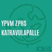 Ypvm Zphs Katravulapalle Secondary School Logo