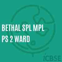 Bethal Spl Mpl Ps 2 Ward Primary School Logo