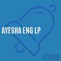 Ayesha Eng Lp Primary School Logo