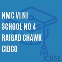 Nmc Vi Ni School No 4 Raigad Chawk Cidco Logo