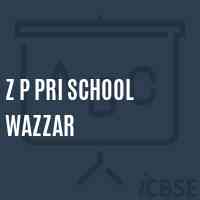 Z P Pri School Wazzar Logo
