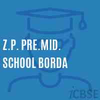 Z.P. Pre.Mid. School Borda Logo