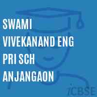 Swami Vivekanand Eng Pri Sch Anjangaon Primary School Logo