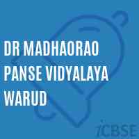 Dr Madhaorao Panse Vidyalaya Warud Secondary School Logo