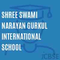 Shree Swami Narayan Gurkul International School Logo