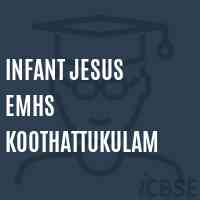 Infant Jesus Emhs Koothattukulam Secondary School Logo