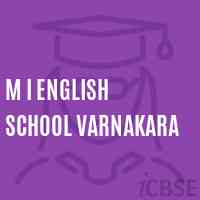 M I English School Varnakara Logo