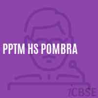 Pptm Hs Pombra School Logo