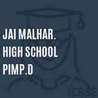 Jai Malhar. High School Pimp.D Logo