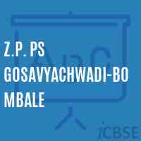 Z.P. Ps Gosavyachwadi-Bombale Primary School Logo