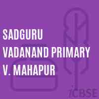 Sadguru Vadanand Primary V. Mahapur Primary School Logo