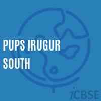 Pups Irugur South Primary School Logo