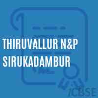 Thiruvallur N&p Sirukadambur Primary School Logo