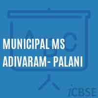 Municipal Ms Adivaram- Palani Middle School Logo