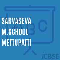 Sarvaseva M.School Mettupatti Logo