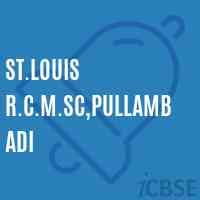 St.Louis R.C.M.Sc,Pullambadi Middle School Logo
