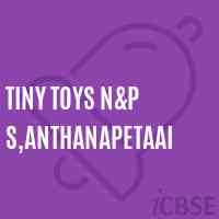 Tiny Toys N&p S,Anthanapetaai Primary School Logo