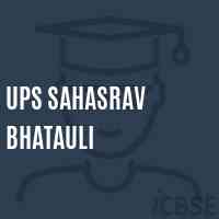 Ups Sahasrav Bhatauli Middle School Logo