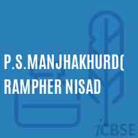 P.S.Manjhakhurd(Rampher Nisad Primary School Logo