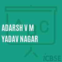 Adarsh V M Yadav Nagar Primary School Logo