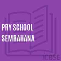 Pry School Semrahana Logo