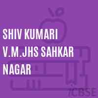 Shiv Kumari V.M.Jhs Sahkar Nagar Middle School Logo