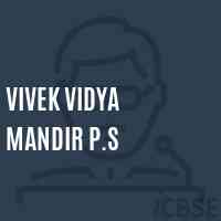 Vivek Vidya Mandir P.S Primary School Logo