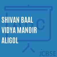 Shivan Baal Vidya Mandir Aligol Middle School Logo