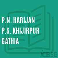 P.N. Harijan P.S. Khijirpur Gathia Primary School Logo