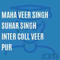 Maha Veer Singh Suhar Singh Inter Coll Veer Pur School Logo