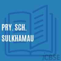 Pry. Sch. Sulkhamau Primary School Logo