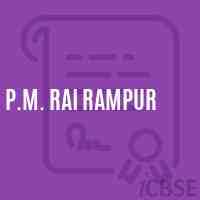 P.M. Rai Rampur School Logo